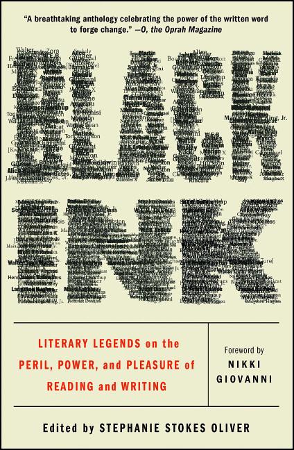 Book cover for Black Ink: Literary Legends on the Peril, Power, and Pleasure of Reading and Writing