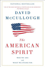 Book cover for American Spirit: Who We Are and What We Stand for