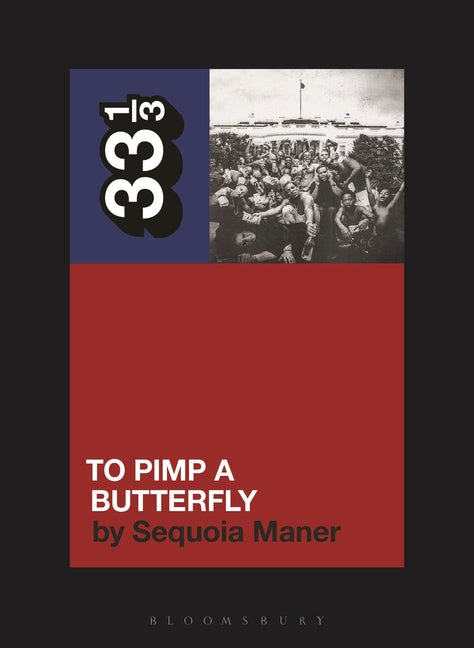 Book cover for Kendrick Lamar's to Pimp a Butterfly