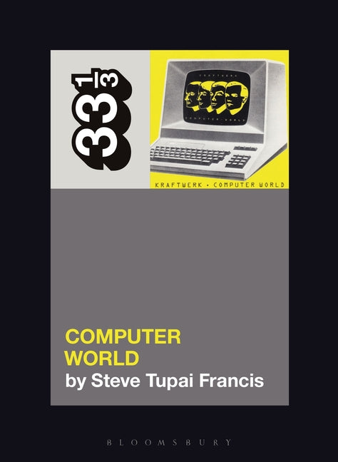 Book cover for Kraftwerk's Computer World