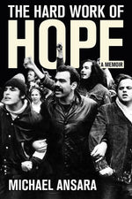 Book cover for Hard Work of Hope: A Memoir