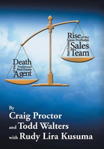 Book cover for Death of the Traditional Real Estate Agent: Rise of the Super-Profitable Real Estate Sales Team