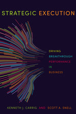 Book cover for Strategic Execution: Driving Breakthrough Performance in Business