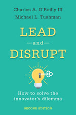 Book cover for Lead and Disrupt: How to Solve the Innovator's Dilemma, Second Edition