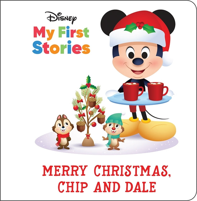 Book cover for Disney My First Stories: Merry Christmas, Chip and Dale