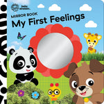 Book cover for Baby Einstein: My First Feelings Mirror Book