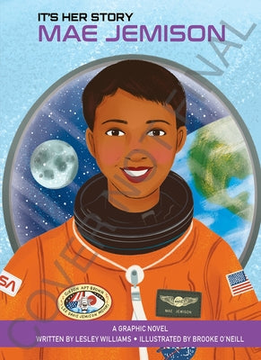 Book cover for It's Her Story Mae Jemison a Graphic Novel