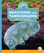 Book cover for Nematodes and Tardigrades: Small But Mighty