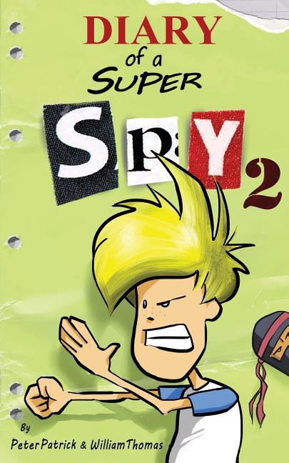 Book cover for Diary of a Super Spy 2: Attack of the Ninjas!