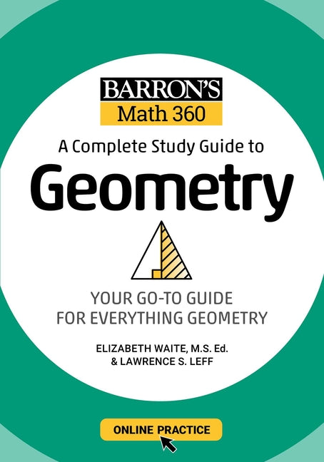 Book cover for Barron's Math 360: A Complete Study Guide to Geometry with Online Practice