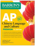Book cover for AP Chinese Language and Culture Premium, Fourth Edition: 2 Practice Tests + Comprehensive Review + Online Audio
