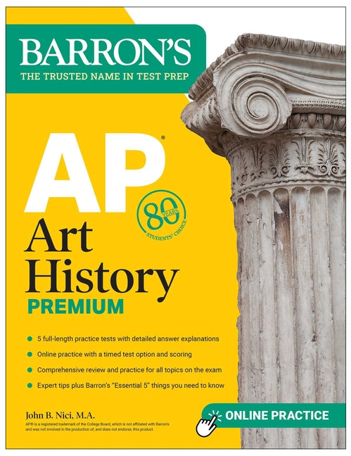 Book cover for AP Art History Premium, Sixth Edition: 5 Practice Tests + Comprehensive Review + Online Practice