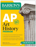 Book cover for AP Art History Premium, Sixth Edition: 5 Practice Tests + Comprehensive Review + Online Practice