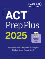 Book cover for ACT Prep Plus 2025: Study Guide Includes 5 Full Length Practice Tests, 100s of Practice Questions, and 1 Year Access to Online Quizzes and Video Instr