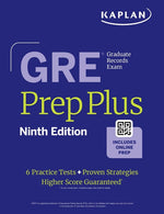 Book cover for GRE Prep Plus Ninth Edition (2025): Raise Your Score with Kaplan Expert Advice Includes Online Resources Like Live Classes, Quiz Generator, Practice T