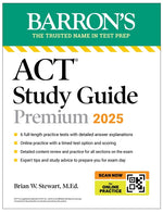 Book cover for ACT Study Guide Premium, 2025: 6 Practice Tests + Comprehensive Review + Online Practice