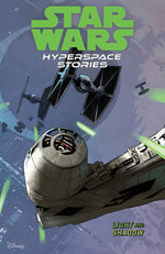 Book cover for Star Wars: Hyperspace Stories Volume 3--Light and Shadow