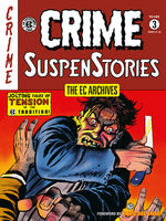 Book cover for EC Archives: Crime Suspenstories Volume 3