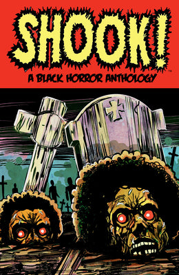 Book cover for Shook! a Black Horror Anthology
