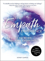 Book cover for The Empath Experience: What to Do When You Feel Everything