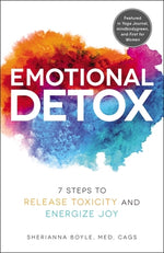 Book cover for Emotional Detox: 7 Steps to Release Toxicity and Energize Joy