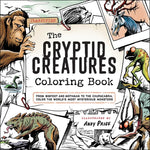 Book cover for Cryptid Creatures Coloring Book: From Bigfoot and Mothman to the Chupacabra, Color the World's Most Mysterious Monsters