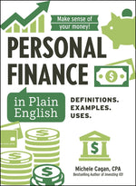 Book cover for Personal Finance in Plain English: Definitions. Examples. Uses.