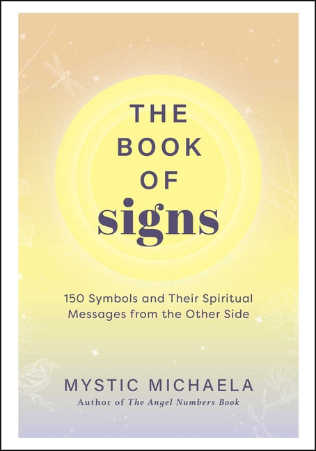 Book cover for Book of Signs: 150 Symbols and Their Spiritual Messages from the Other Side