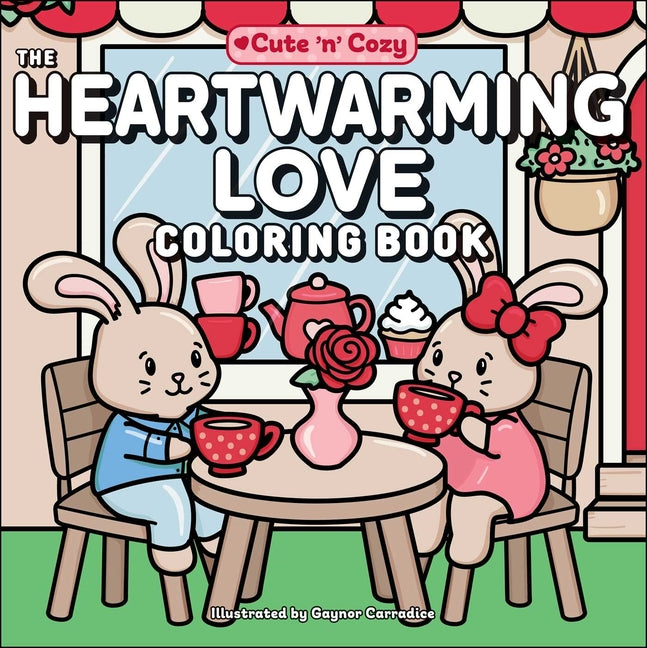 Book cover for Heartwarming Love Coloring Book