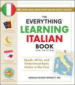 Book cover for Everything Learning Italian Book, 3rd Edition: Speak, Write, and Understand Basic Italian in No Time