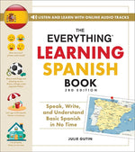 Book cover for Everything Learning Spanish Book, 3rd Edition: Speak, Write, and Understand Basic Spanish in No Time
