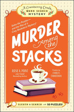 Book cover for Murder Among the Stacks: Book 1: Solve the Puzzles--And the Plot of a Cozy Bookstore Mystery!