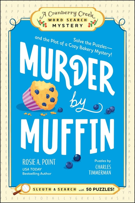 Book cover for Murder by Muffin: Book 2: Solve the Puzzles--And the Plot of a Cozy Bakery Mystery!