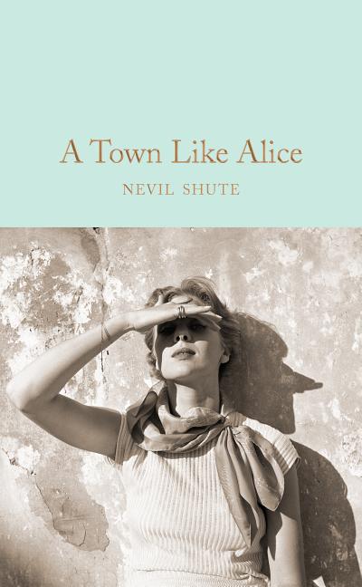 Book cover for Town Like Alice: (Vintage Classics Shute Series)