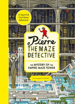 Book cover for Pierre the Maze Detective: The Mystery of the Empire Maze Tower