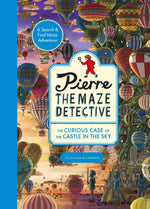 Book cover for Pierre the Maze Detective: The Curious Case of the Castle in the Sky