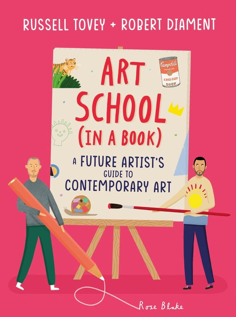 Book cover for Art School (in a Book): A Future Artist's Guide to Contemporary Art