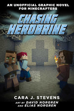Book cover for Chasing Herobrine: An Unofficial Graphic Novel for Minecrafters, #5