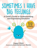 Book cover for Sometimes I Have Big Feelings: A Child's Guide to Understanding and Expressing Emotions
