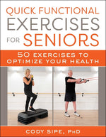 Book cover for Quick Functional Exercises for Seniors: 50 Exercises to Optimize Your Health