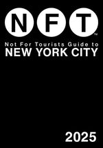Book cover for Not for Tourists Guide to New York City 2025