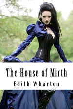Book cover for The House of Mirth