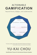 Book cover for Actionable Gamification: Beyond Points, Badges and Leaderboards
