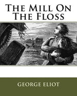 Book cover for The Mill On The Floss
