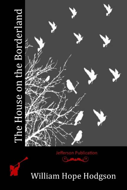 Book cover for House on the Borderland