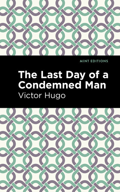 Book cover for Last Day of a Condemned Man