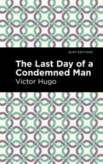 Book cover for Last Day of a Condemned Man