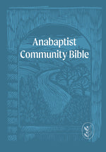Book cover for Anabaptist Community Bible: Hardcover Edition