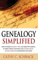 Book cover for Genealogy Simplified - How to Make a Family Tree, Do Ancestry Search, & Trace Family Heritage Like a Genealogist. 75 Free Websites & Resources Include