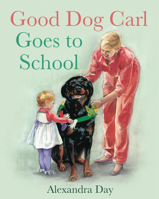 Book cover for Good Dog Carl Goes to School Board Book